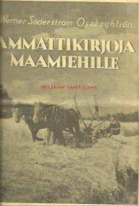 Ammattikirjoja maamiehille - mainos / luettelo 1941  mm Ravintomme ja sota-aika