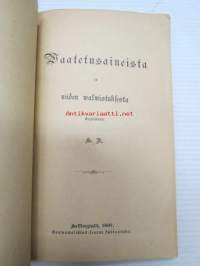 Waatetusaineista ja niiden walmistamisesta - Kansanvalistusseuran kirjasia 99.