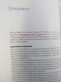 Heinon henki - Heinon Tukku Oy:n historia 1899-1999