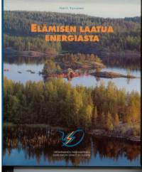 Elämisen laatua energiasta