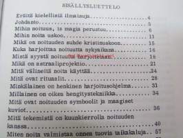 Mustan Magian Salaisuudet (Noidan käsikirja) 666 Ave Satan! -Pekka Siitoin tuotantoa,  Mitä välineitä noita käyttää?, Mitä ovat taikajuomat?, Mitä ovat rituaalit?...