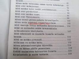 Mustan Magian Salaisuudet (Noidan käsikirja) 666 Ave Satan! -Pekka Siitoin tuotantoa,  Mitä välineitä noita käyttää?, Mitä ovat taikajuomat?, Mitä ovat rituaalit?...