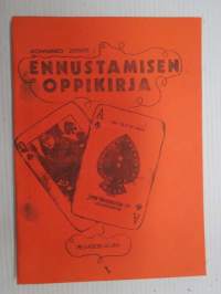 Ennustamisen oppikirja - Pekka Siitoin -tuotantoa, oranssit kannet
