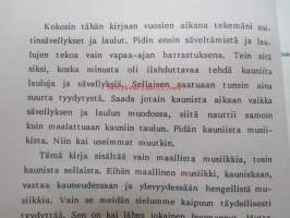 Retki säveltenmaailmoihin -Pekka Siitoin tuotantoa. Sis. Lankisen soitinsävellyksiä, lauluja, marsseja sekä rakkauslauluja nuotteineen.