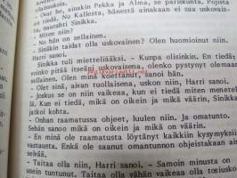 Rakkaudesta rakkauteen, Einari Lankisen kaunokirjallista tekstiä sekä selvitys häneen kohdistuneesta salakatselusta, vakoilusta ym.  -Pekka Siitoin tuotantoa