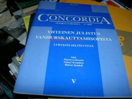 Concordia syys-lokakuu 5/1995 Yhteinen julistus vanhurskauttamisopista