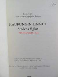 Kaupungin linnut, Turun kaupunkilinnustotutkimus, Turun Biologinen Museo 26.10.1993-31.5.1994 - Stadens fåglar, Stadsfågelundersökningar i Åbo, Biologiska