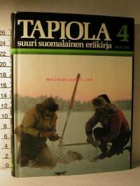 Tapiola -  Suuri suomalainen eräkirja 4