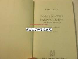 Tom Sawyer salapoliisina