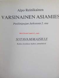 Varsinainen asiamies. Posliinipojan Jatkosota 2. osa