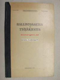 Valtionrautatiet Hallintoasetus ja työjärjestys