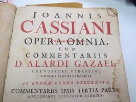 Joannis Cassiani Opera Omnia, cum commentariis D. Alardi Gazaei, coenobitae vedostini, ordinis Sancti Benedictini. Ab eodem denuo recognita, Commentariis ipsis