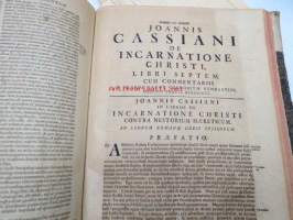 Joannis Cassiani Opera Omnia, cum commentariis D. Alardi Gazaei, coenobitae vedostini, ordinis Sancti Benedictini. Ab eodem denuo recognita, Commentariis ipsis