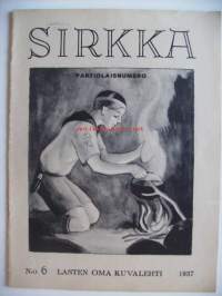Sirkka - Lasten oma kuvalehti 1937 nr 6 Partiolaisnumero