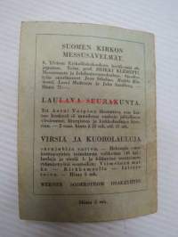 Kirkkokansan messusävelmät - Suomen IX yleisen kirkolliskokouksen hyväksymät messusävelmät yksiäänisinä - Suppeampi laitos