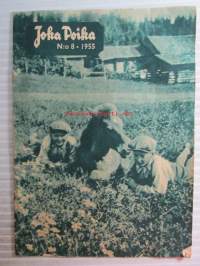 Joka Poika 1955 nr 8, Tapahtui nuotiolla, Syväongella harvan järvellä, ym, Katso sisältö kuvista paremmin.