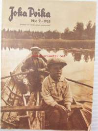 Joka Poika 1955 nr 9, Valtakunnan pojat, Näin kerään itselleni kivikokoelman, ym, Katso sisältö kuvista paremmin.