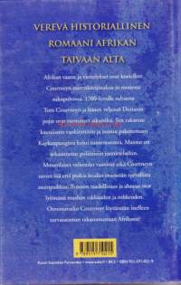 Siintävä horisontti, 2004. Courtneyn suvun saaga Afrikan taivaan alta.