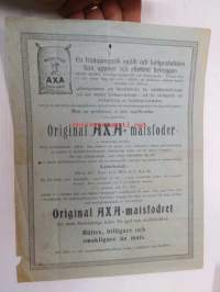 Alkuperäistä AXA-maissirehua... valiorehua, porsaille, sioille, raavaille, hevosille kuin pienkarjallekin... parhainta rauhanajan laatua / AXA-maisfoder av