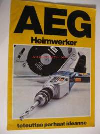 AEG - Heimwerker ,toteuttaa parhaat ideanne