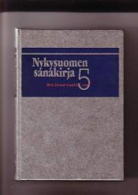 Nykysuomen sanakirja 5 - Uudissanat, slangisanat, lyhenteet, ulkomaiden paikannimiä