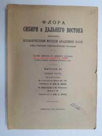 Flora Sibiri i dalnevo vostoka - isdavaemaja botanizeskij museem akademi nauk -Siperian ja Kauko-Idän kasvillisuus - kasvitieteellisen museon julkaisusarjan osa,