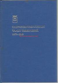 Kaupunginvaltuuston vaalit Helsingissä 1874-1918 : katkelma kaupunginvaltuuston historiasta / [Helsingin kaupunginvaltuuston historiatoimikunta: Eino Jutikkala,