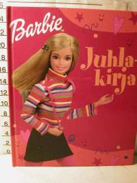 barbie juhlakirja  näin järjestät hauskimmat kutsut