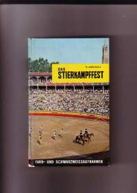 Das Stierkampfest