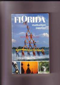 Florida - Matkailijan paratiisi