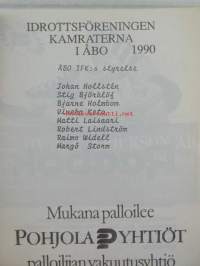ÅIFK Idrottsföreningen Kamraterna i Åbo fotboll 1990 jalkapallo - kausiohjelma