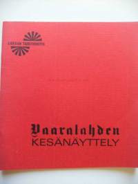 Vaaralahden kesänäyttely Lieksassa 1974