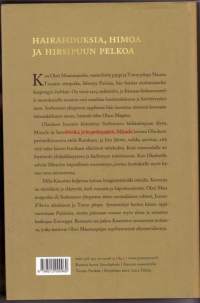 Synnintekijä, 2014. Hairahduksia, himoa ja hirsipuun pelkoa.