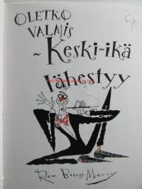 Oletko valmis keski-ikä lähestyy