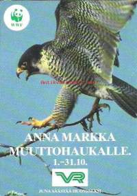 Anna markka muuttohaukalle postikortti  kulkenut 1991