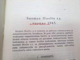 Suomen Huolto ry. - Toimintakertomus vuodelta 1943