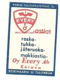 Every -astiat / Every Oy Kerava   -  tulitikkuetiketti