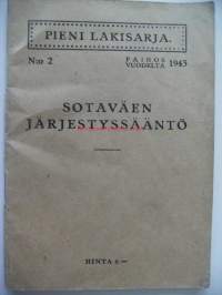 Sotaväen järjestyssääntö.