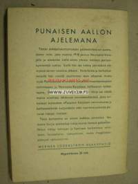 Punaisen aallon ajelemana Kertoelma Neuvostoliitosta