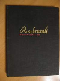 Rembrandt : elämänkertaa ja taidetta