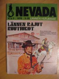Nevada 1976 / 5 Lännen rajut ruutiukot
