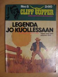 Cliff Copper 1976 / 5 - Legenda jo kuollessaan