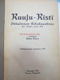 Ruusu-Risti 1922 Okkultinen aikakauskirja sidottu vuosikerta