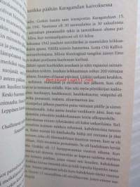 Suomalaiset sotavangit Neuvostoliitossa 1941-1944 - Miehet kertovat