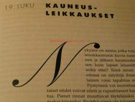 Naisen oma kirja- terveenä ja onnellisena kautta vuosien