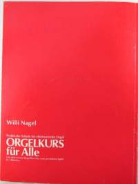 Praktische Schule für elektronische Orgel - Orgelkurs für Alle - von den ersten Bergriffen bis zum perfekten Spiel in 5 Bänden