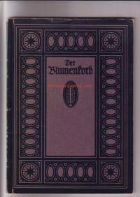 Der Blumenkorb - Deutsche Maler 1800 bis 1870