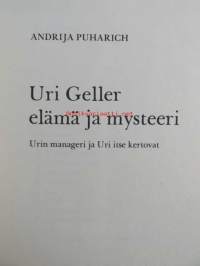 Uri Geller - elämä ja mysteeri