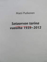 Sotaorvon tarina vuosilta 1939-2012