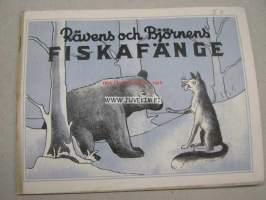 Rävens och Björnens fiskafänge (en gammal sagobok från 1940-talet)